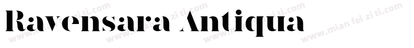 Ravensara Antiqua字体转换